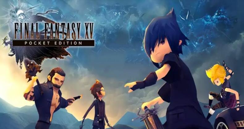 Final Fantasy XV Pocket Edition Available On Consoles Now