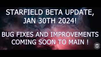 STARFIELD NEW UPDATE LIVE ON X-BOX AND PC – JAN 30, 2024 !